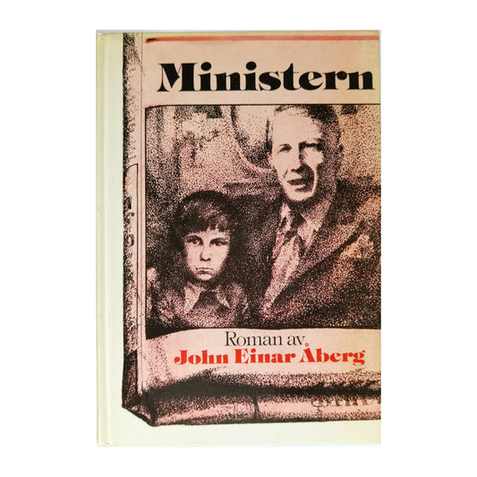 John Einar Åberg: Ministern