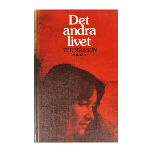 Per Månson: Det Andra Livet