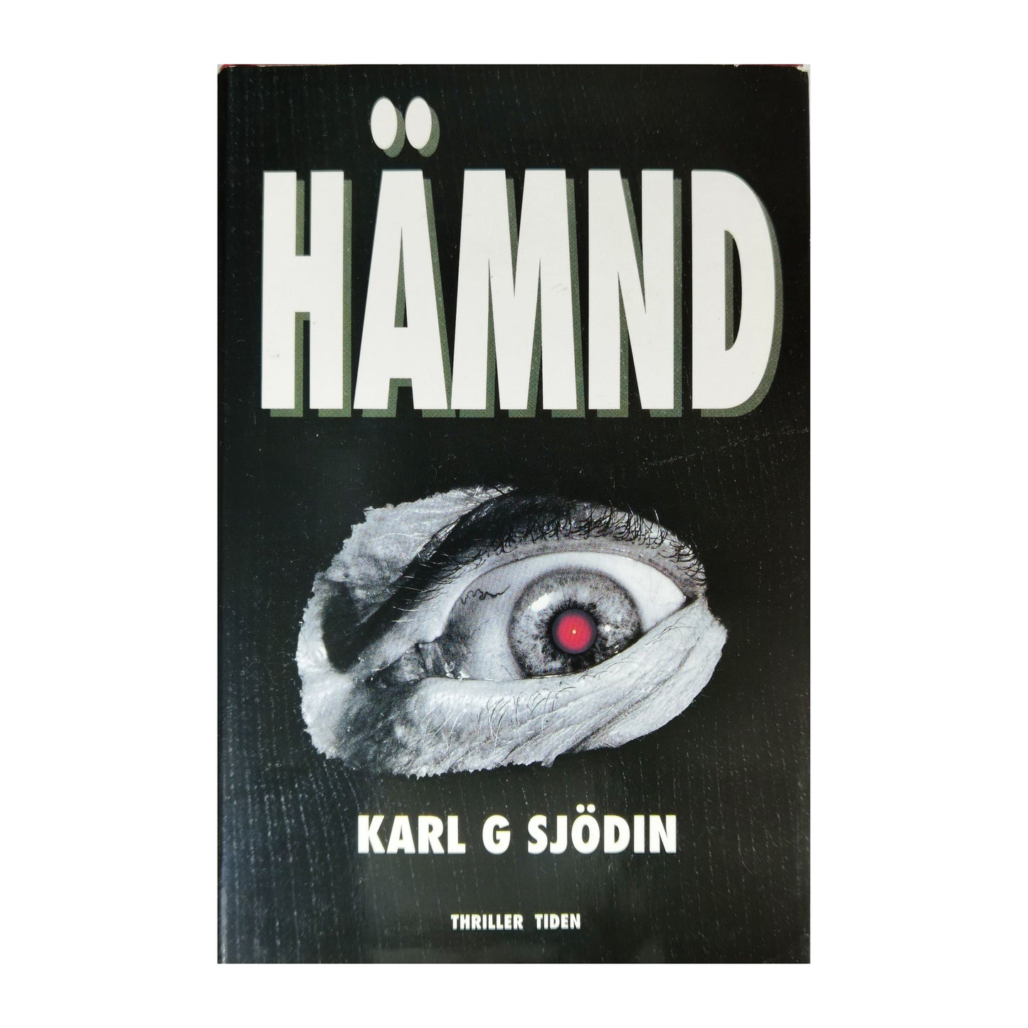 Karl G. Sjödin: Hämnd