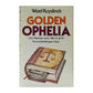 Ward Ruyslinck: Golden Ophelia