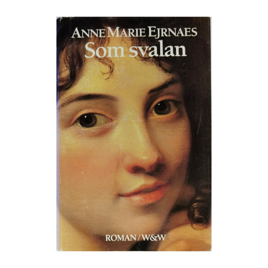 Anne Marie Ejrnaes: Som Svalan