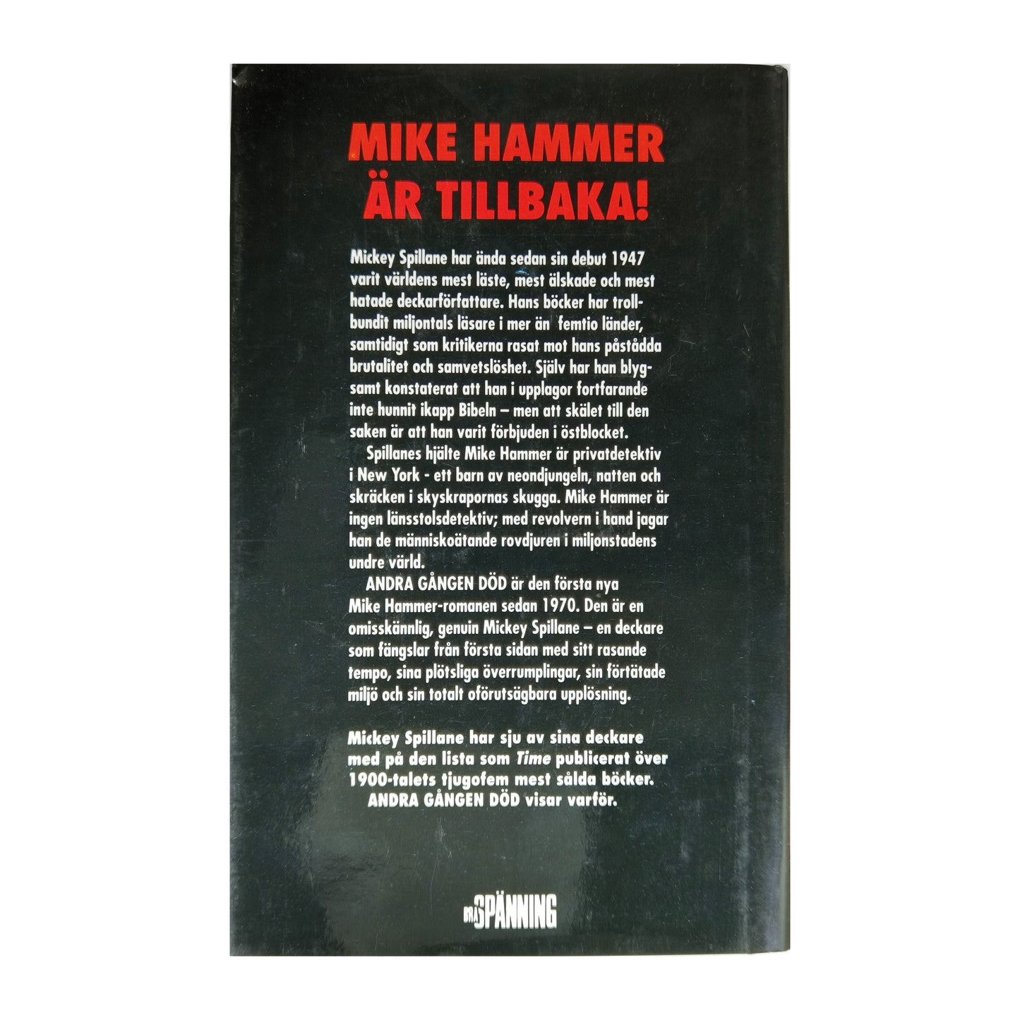 Mickey Spillane: Andra Gången Död