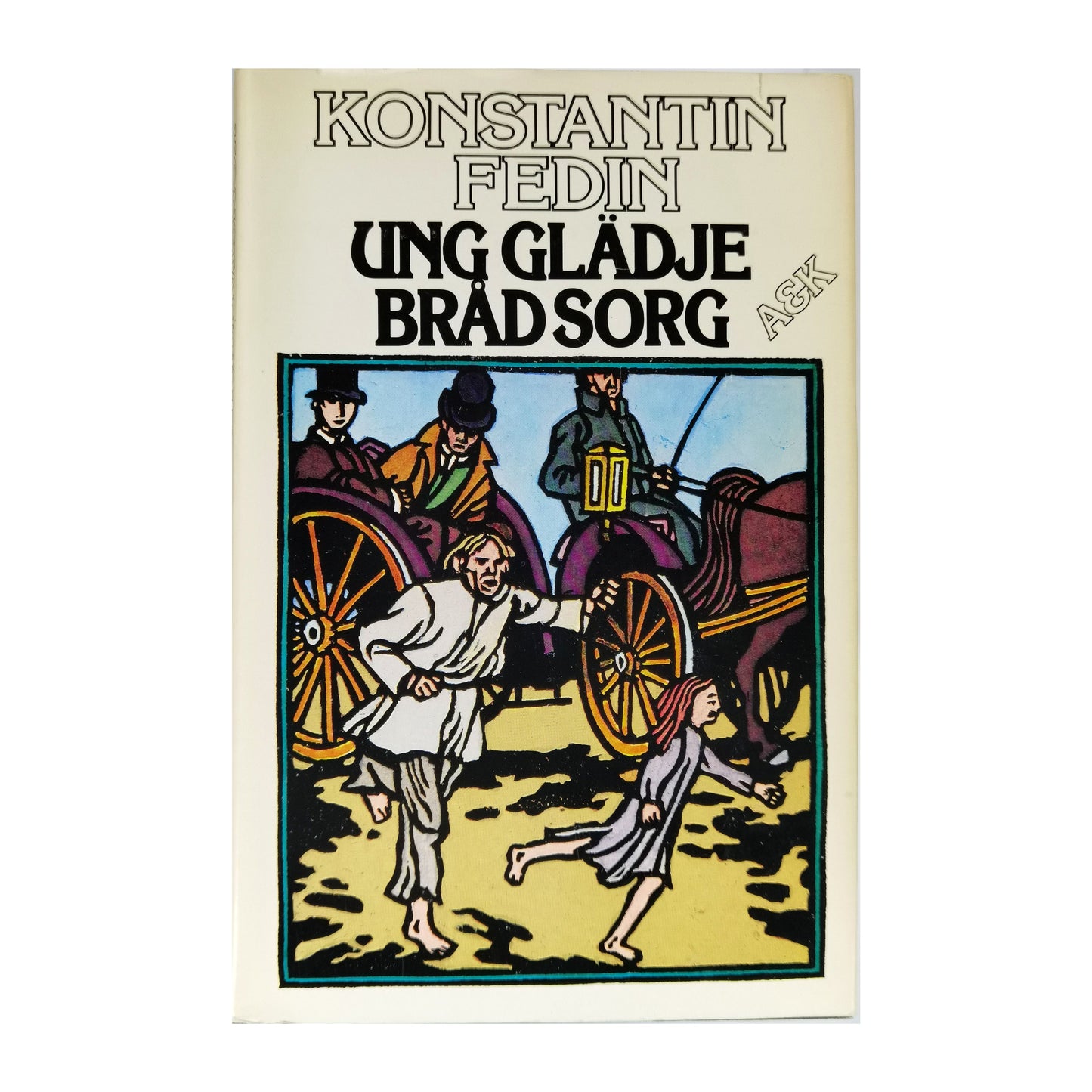 Konstantin Fedin: Ung Glädje Bradsorg