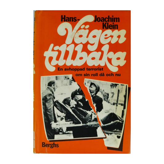 Hans-Joachim Klein: Vägen Tillbaka