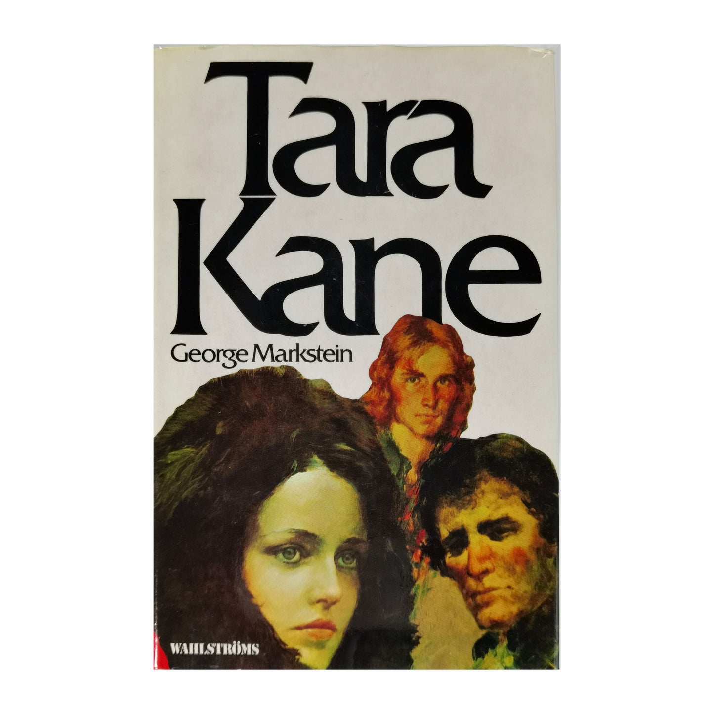 George Markstein: Tara Kane