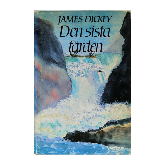 James Dickey: Den Sista Färden