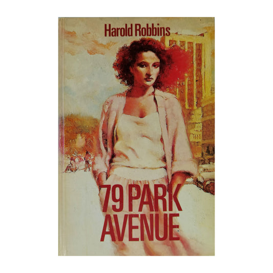 Harold Robbins: 79 Park Avenue