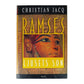 Christian Jacq: Ramses Ljusets Son