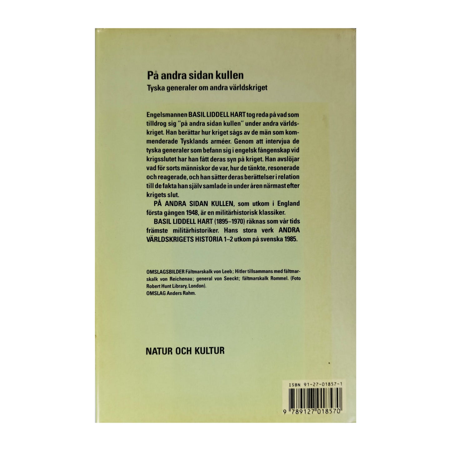 B. H. Liddell Hart: På Andra Sidan Kullen