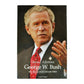 David Aikman: George W. Bush