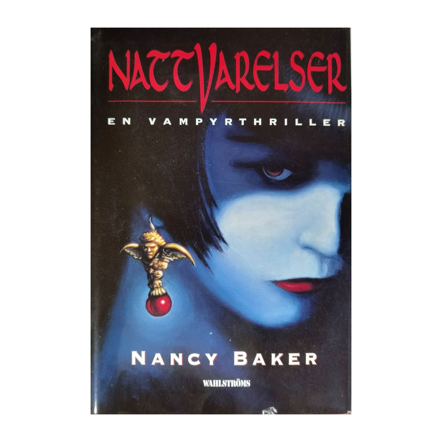 Nancy Baker: Nattvarelser