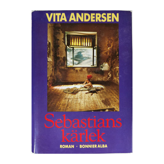 Vita Andersen: Sebastians Kärlek