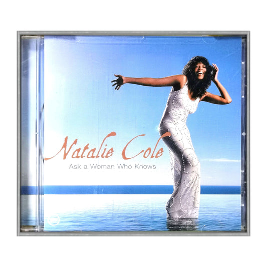 Natalie Cole: Ask A Woman Who Knows