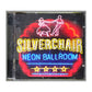 Silverchair: Neon Ballroom