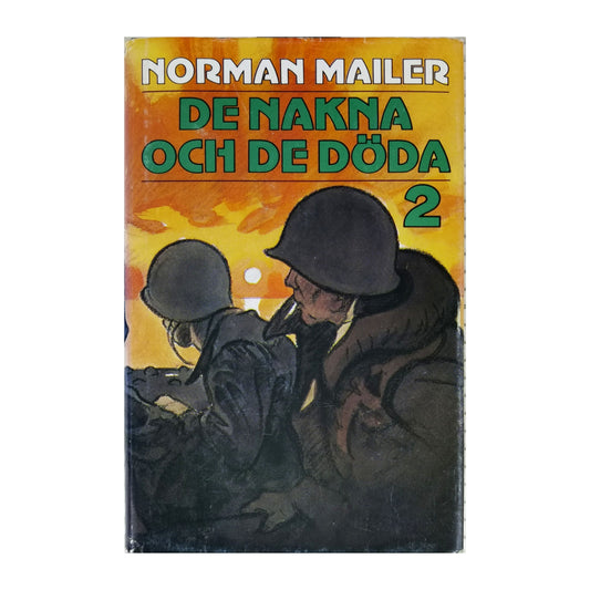 Norman Mailer: De Nakna Och De Döda 2