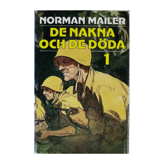 Norman Mailer: De Nakna Och De Döda 1