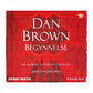 Dan Brown: Begynnelse