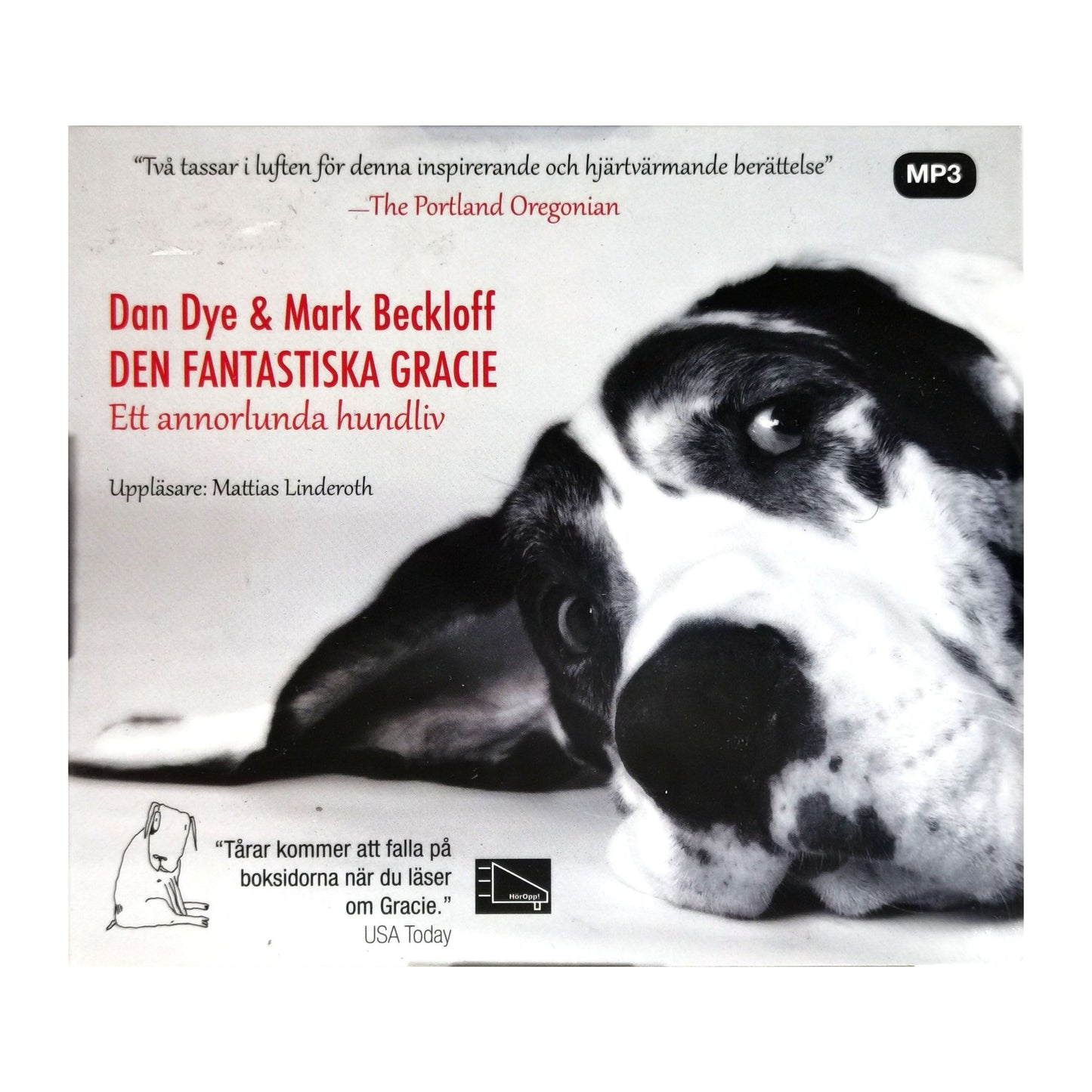 Dan Dye & Mark Beckloff: Den Fantastiska Gracie