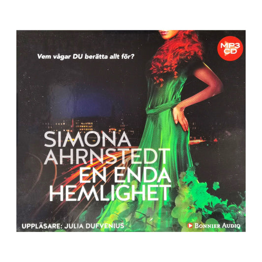 Simona Ahrnstedt: En Enda Hemlighet