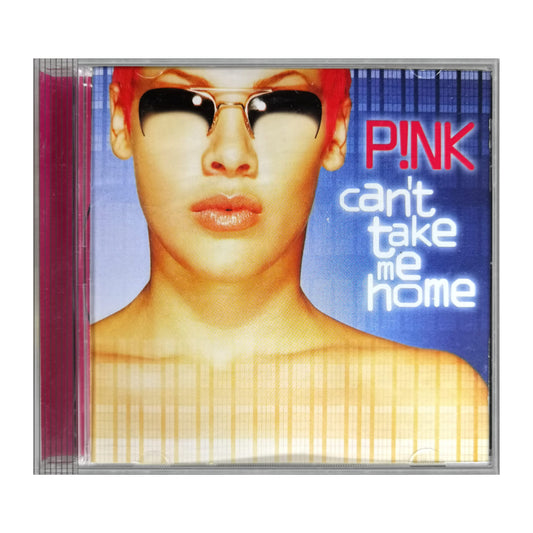 Pink: Can'T Take Me Home