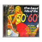 The Best Hits Of The 50S-60S