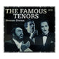 The Famous Tenors: Nessun Dorma