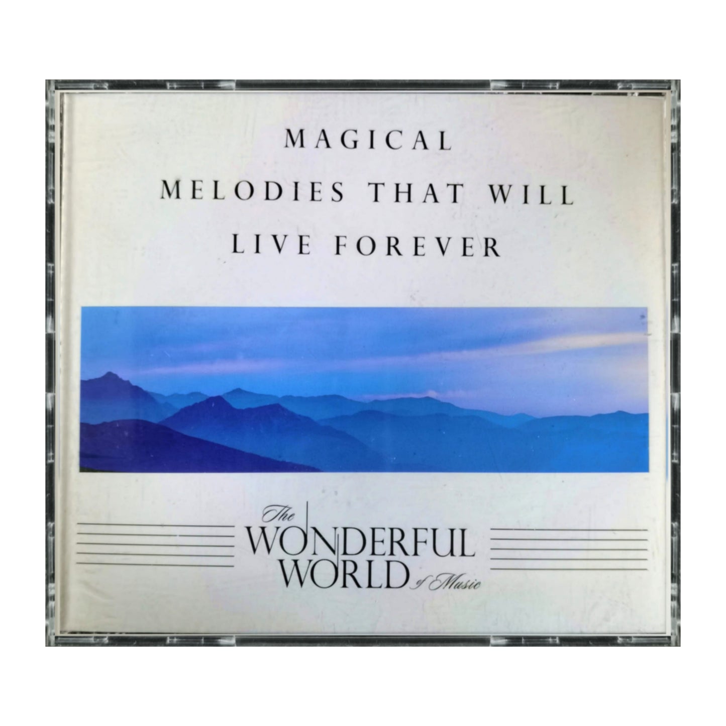 The Wonderful World Of Music: Magical Melodies That Will Live Forever