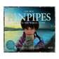 The Best Panpipes Album In The World Ever