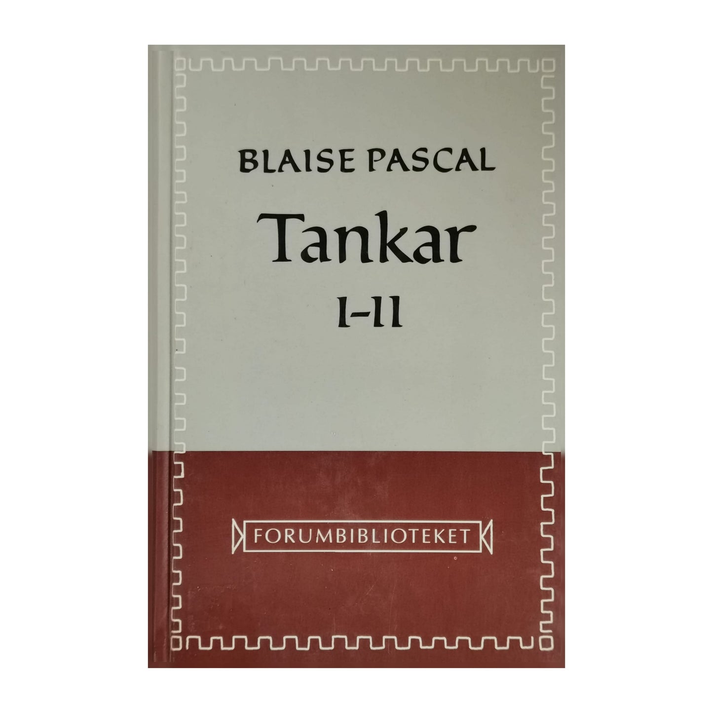 Blaise Pascal: Tankar 1-2