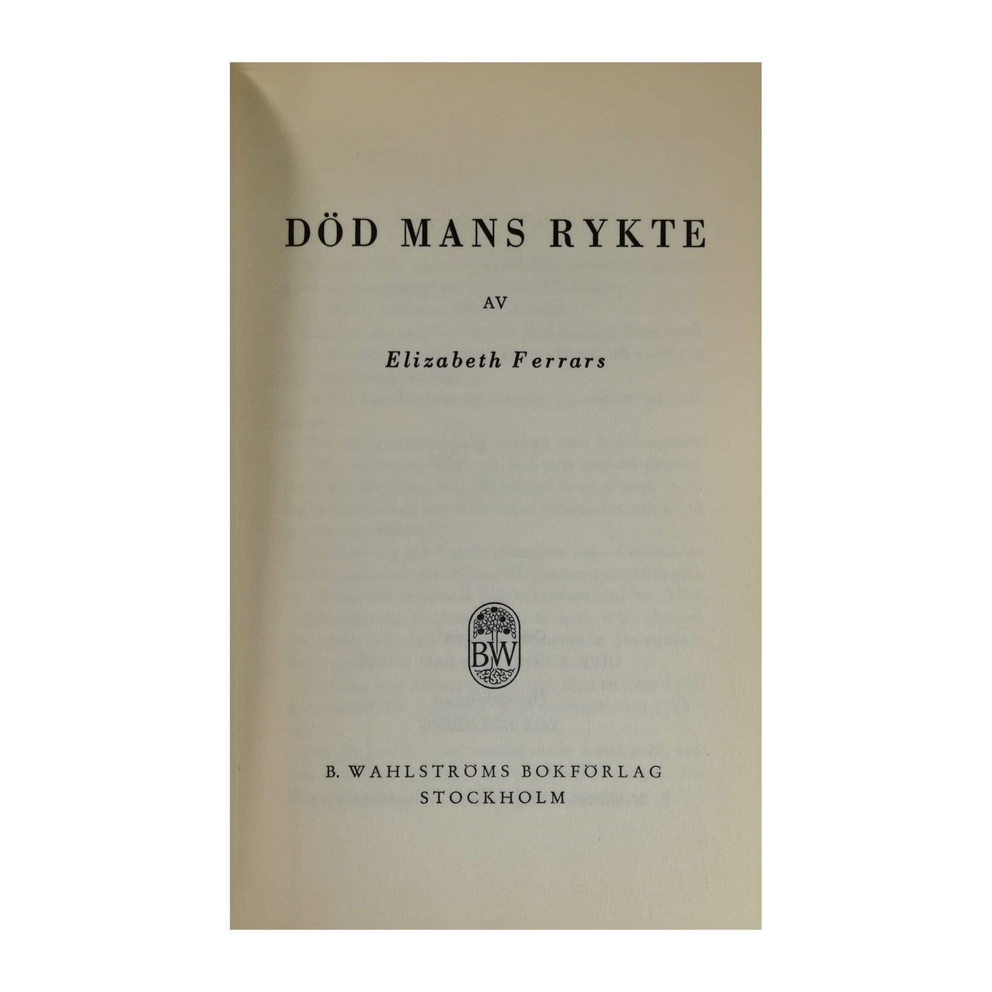 Elizabeth Ferrars: Död Mans Rykt