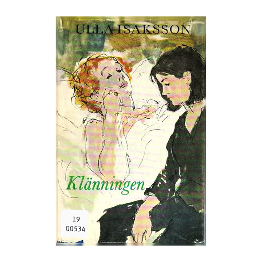 Ulla Isaksson: Klänningen