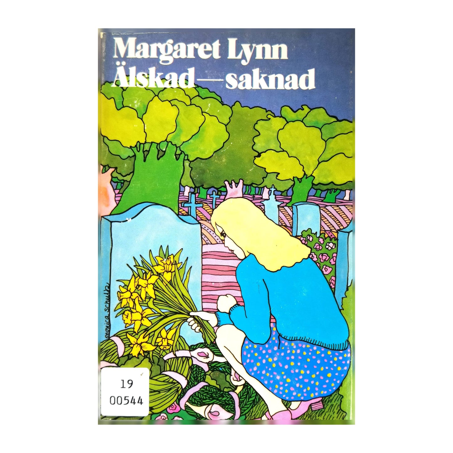 Margaret Lynn: Älskad Saknad