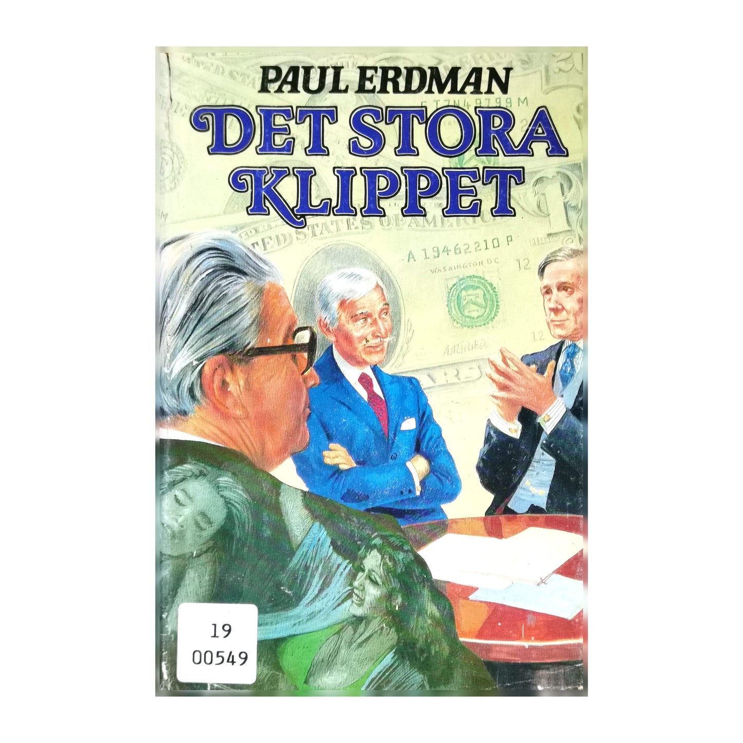 Paul Erdman: Det Stora Klippet