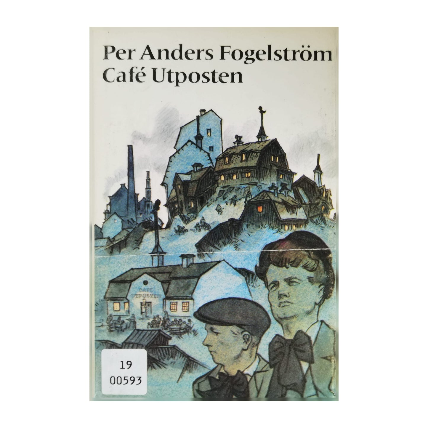 Per Anders Fogelström: Café Utposten