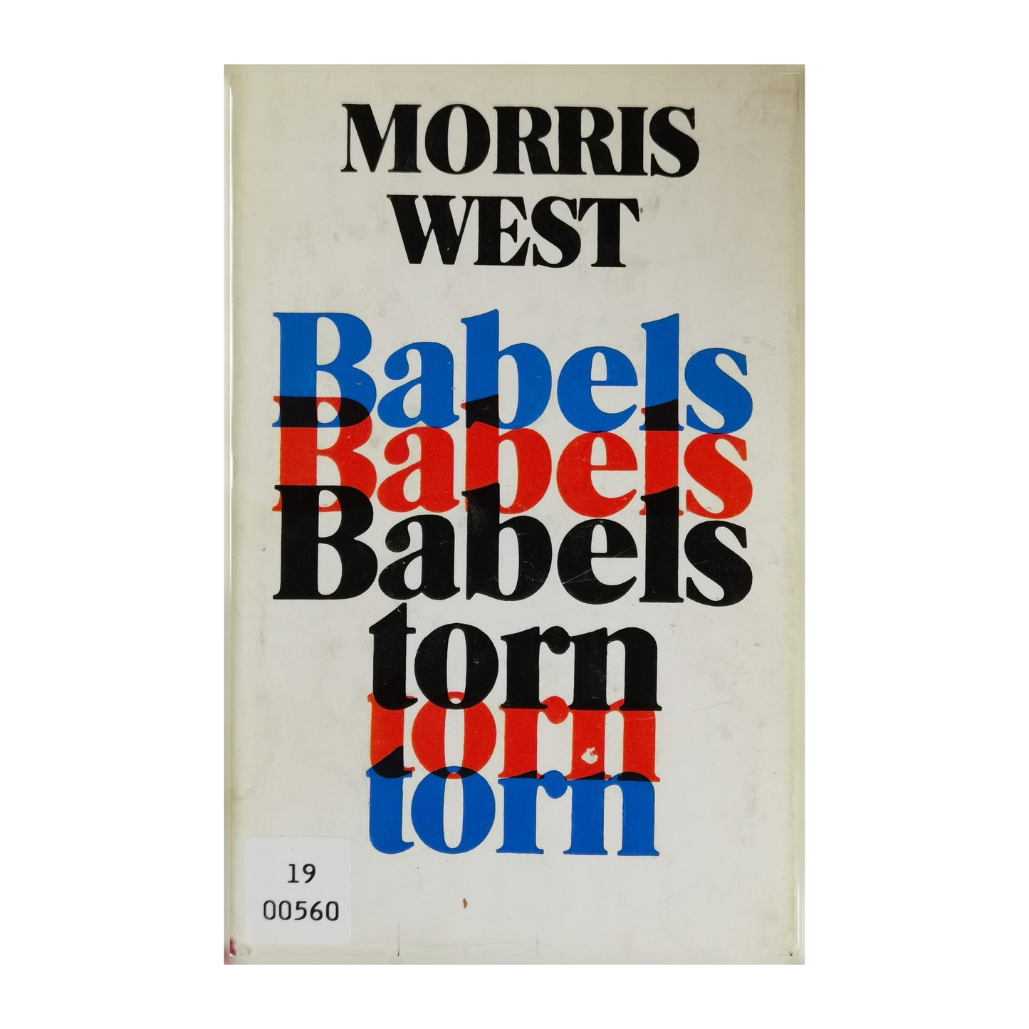 Morris West: Babels Torn