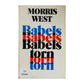 Morris West: Babels Torn