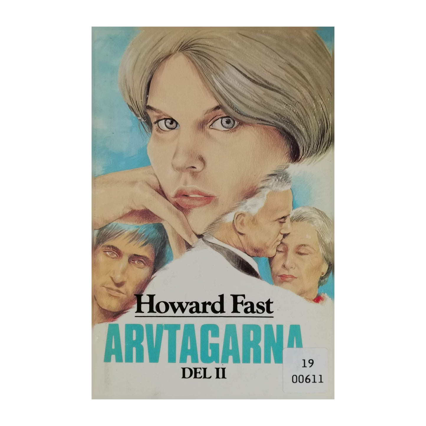 Howard Fast: Arvtagarna 2