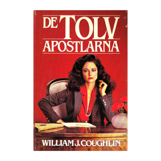 William J. Coughlin: De Tolv Apostlarna