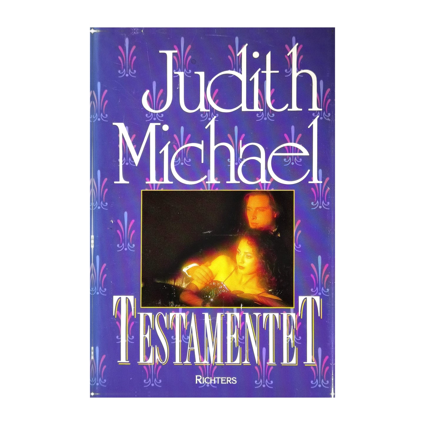 Judith Michael: Testamentet