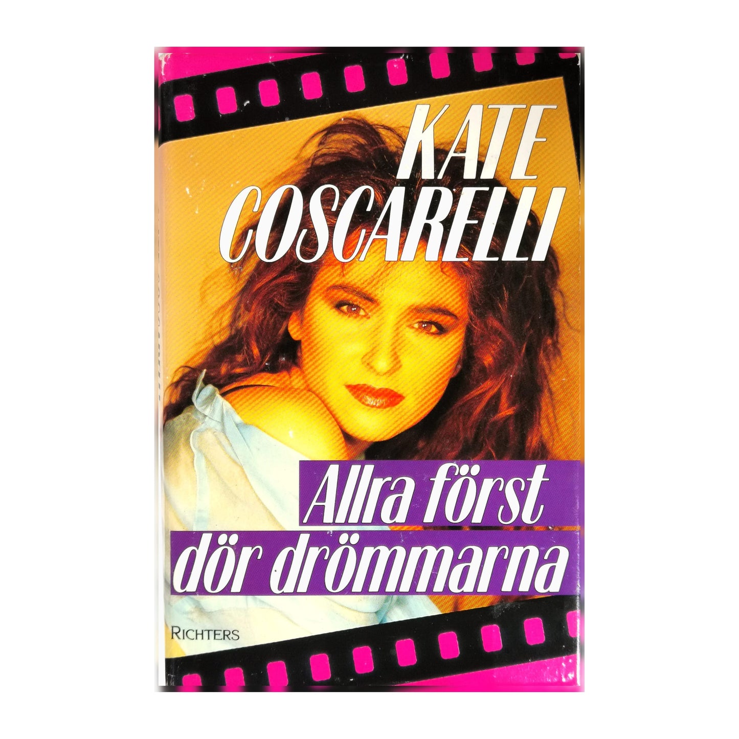 Kate Coscarelli: Allra Först Dör Drömmarna