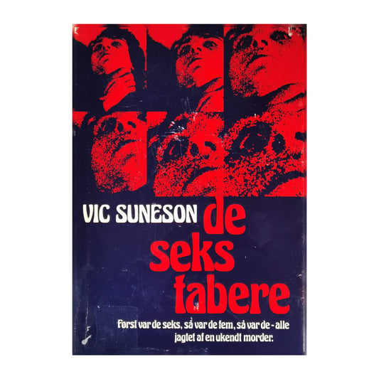 Vic Suneson: De Seks Tabere