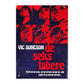 Vic Suneson: De Seks Tabere