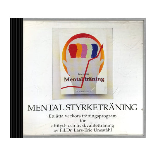 Lars-Eric Uneståhl: Mental Styrketräning