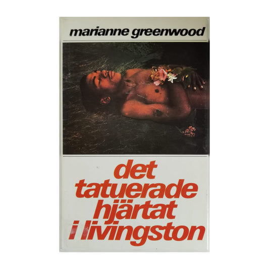 Marianne Greenwood: Det Tatuerade Hjärtat I Livingston