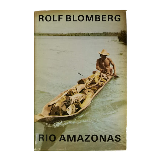 Rolf Blomberg: Rio Amazonas