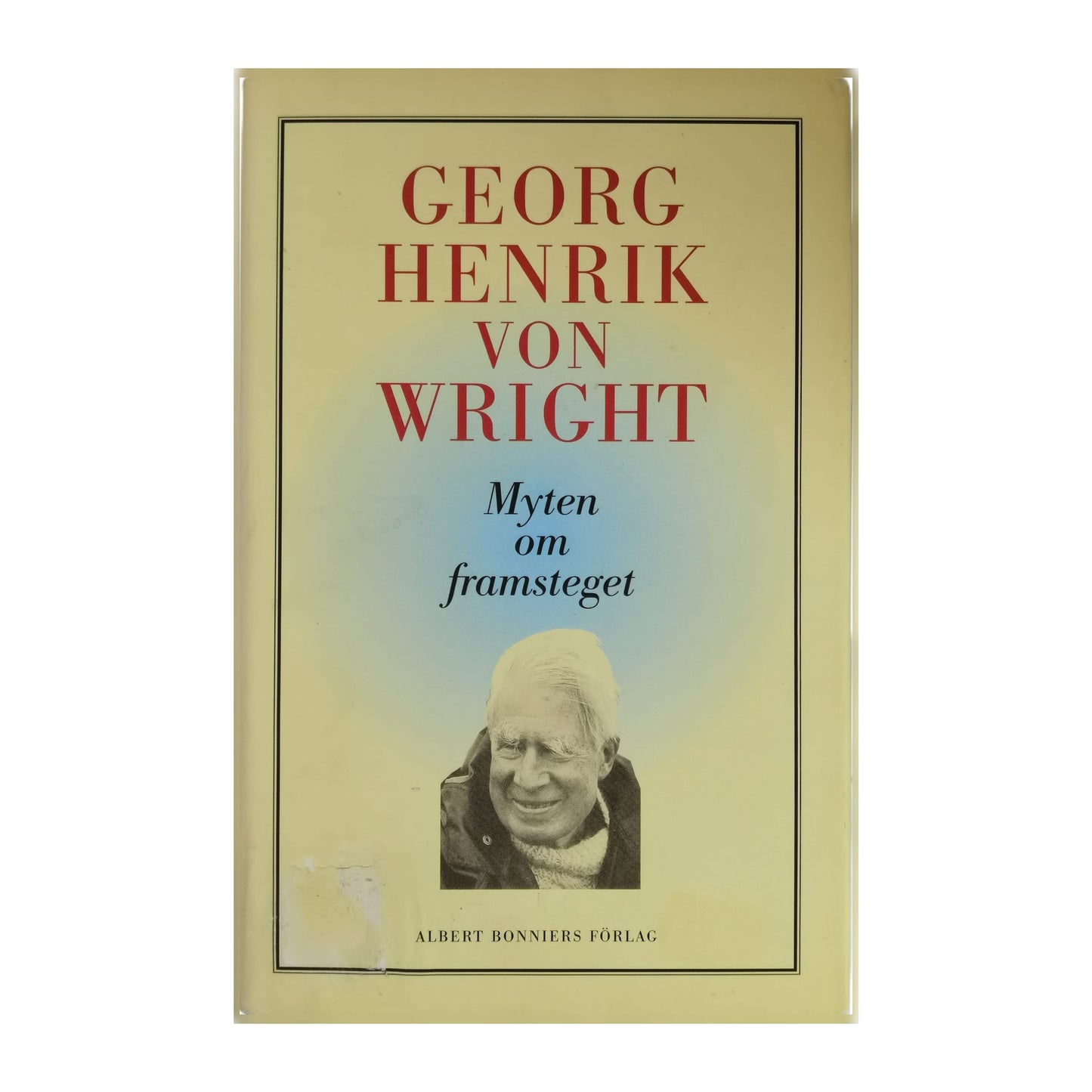 Georg Henrik Von Wright: Myten Om Framsteget