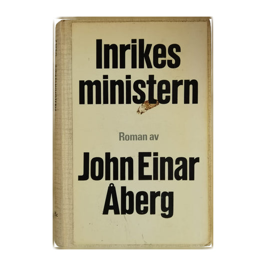 John Einar Åberg: Ministern