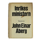 John Einar Åberg: Ministern