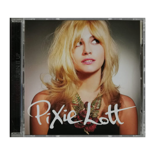 Pixie Lott: Turn It Up