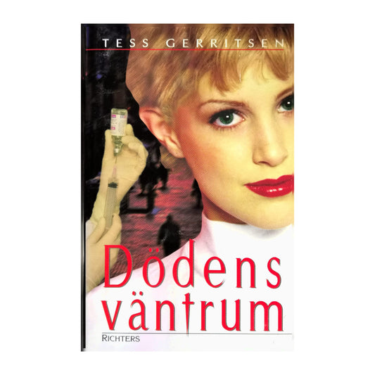 Tess Gerritsen: Dödens Väntrum